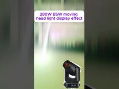 Efek tampilan lampu moving head BSW 280W