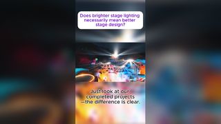Apakah pencahayaan panggung yang lebih terang berarti desain panggung yang lebih baik?
